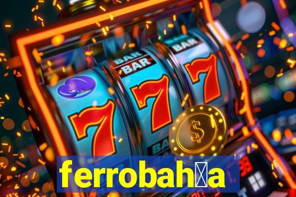 ferrobah铆a