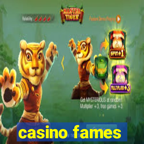 casino fames