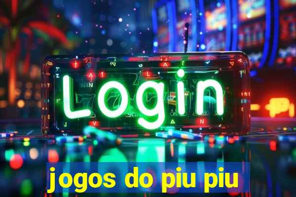 jogos do piu piu