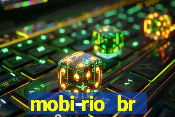 mobi-rio br trabalhe conosco