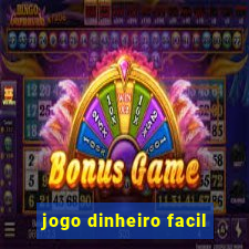 jogo dinheiro facil