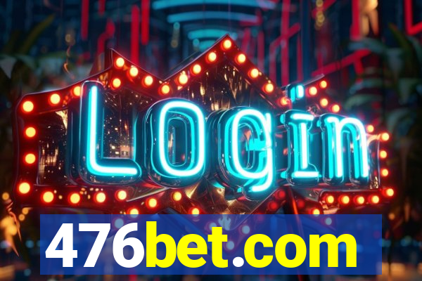 476bet.com