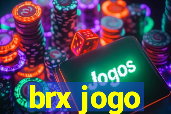 brx jogo