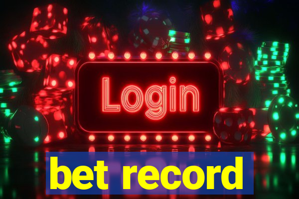 bet record