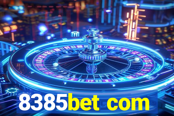 8385bet com