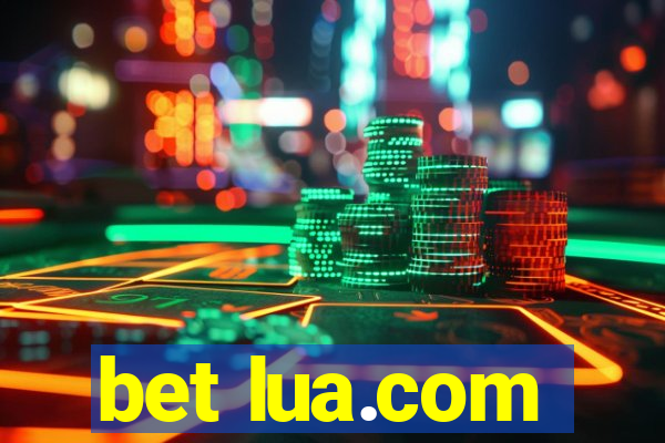 bet lua.com