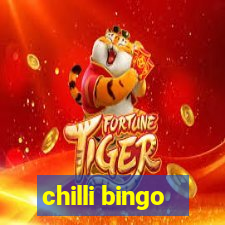 chilli bingo