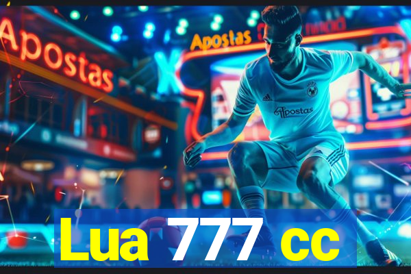 Lua 777 cc