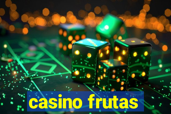 casino frutas