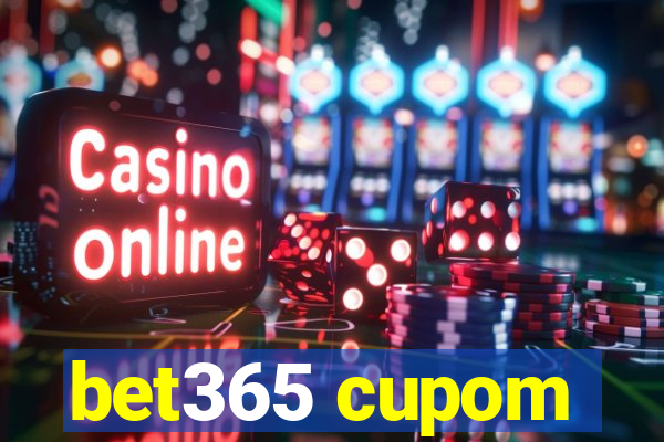 bet365 cupom