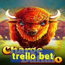 trello bet