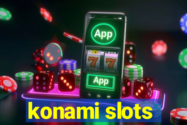 konami slots