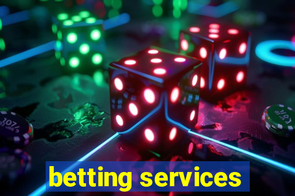 betting services