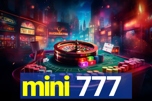 mini 777