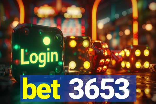 bet 3653