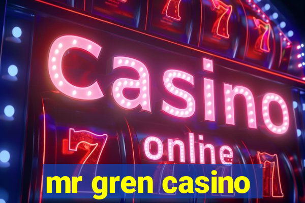 mr gren casino