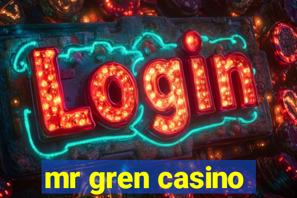 mr gren casino