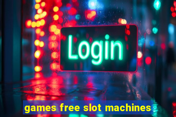 games free slot machines