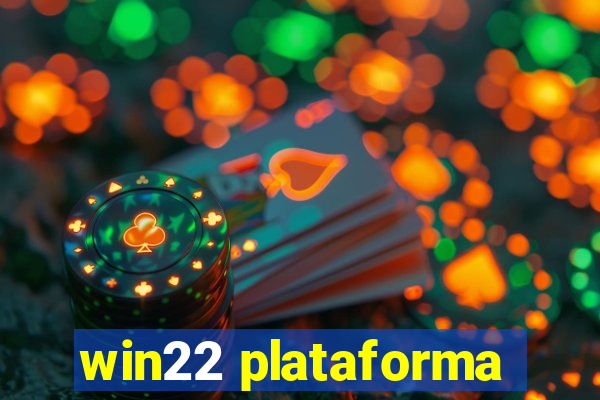 win22 plataforma