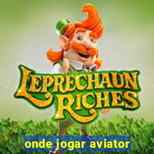 onde jogar aviator