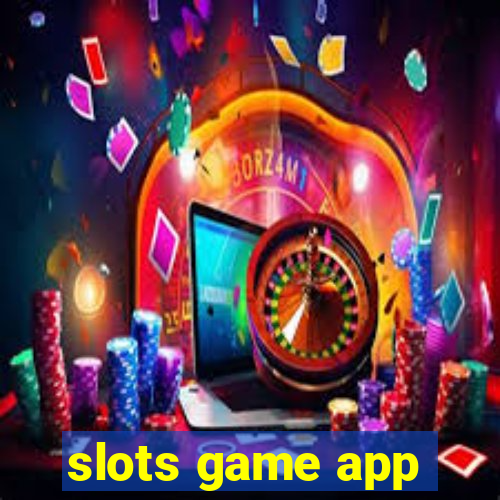 slots game app