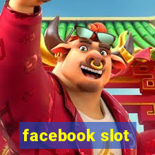 facebook slot