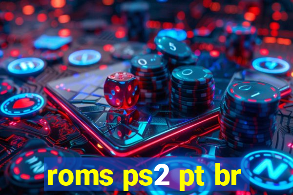 roms ps2 pt br