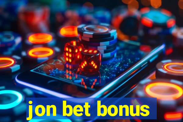 jon bet bonus