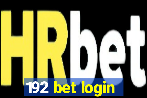 192 bet login