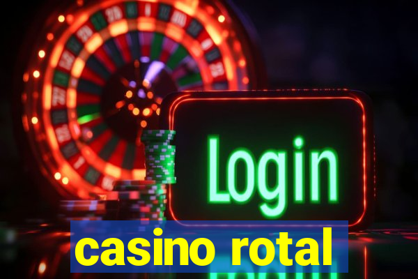 casino rotal