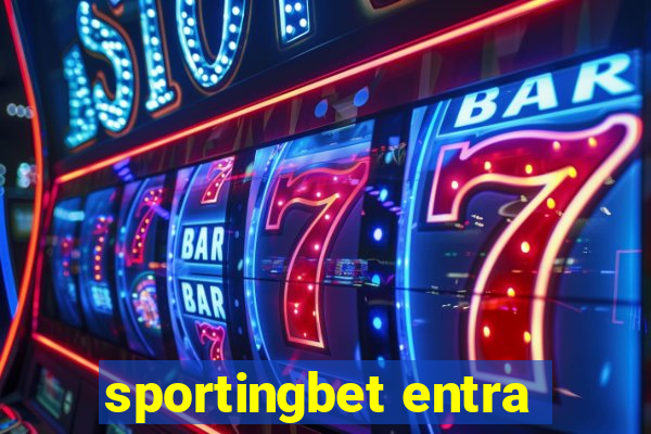 sportingbet entra