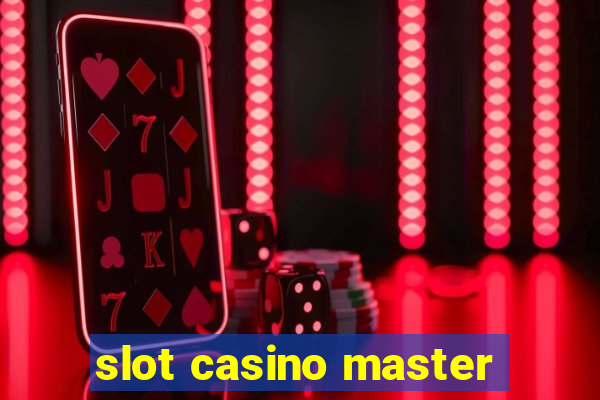 slot casino master