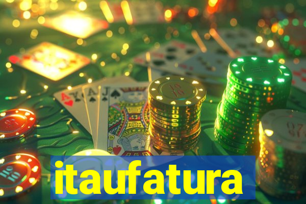 itaufatura