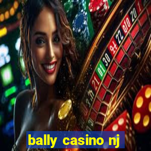 bally casino nj