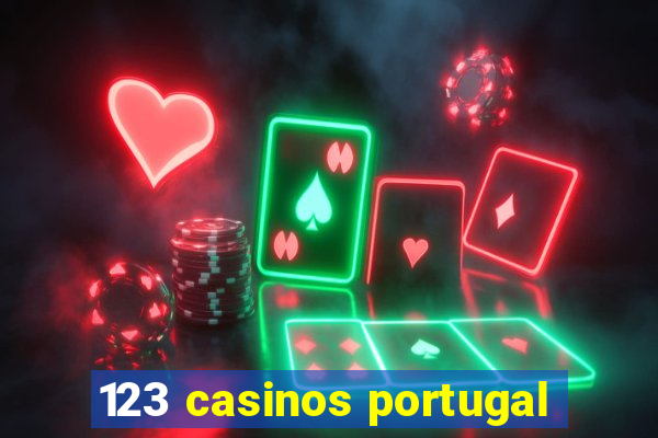 123 casinos portugal