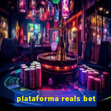 plataforma reals bet