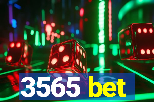 3565 bet