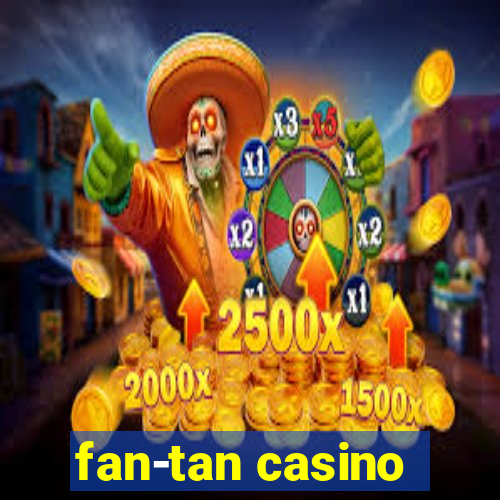 fan-tan casino