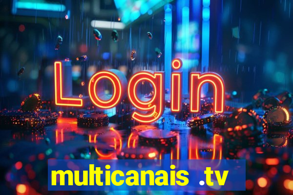 multicanais .tv