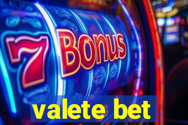 valete bet