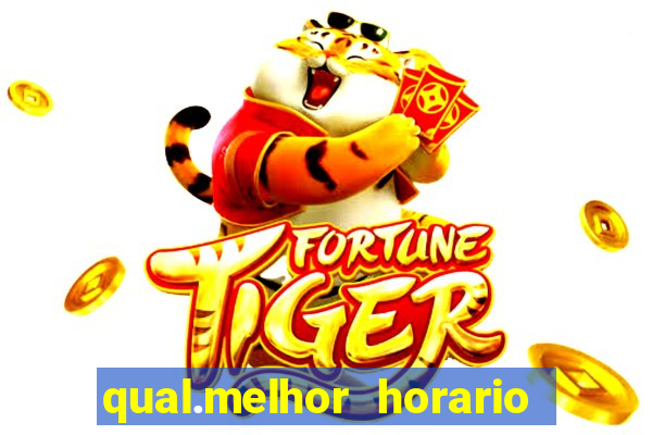 qual.melhor horario para jogar tiger