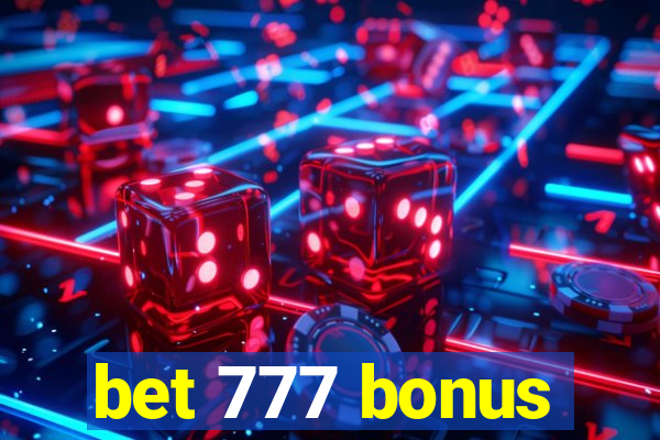 bet 777 bonus