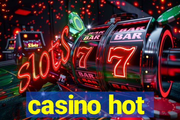 casino hot