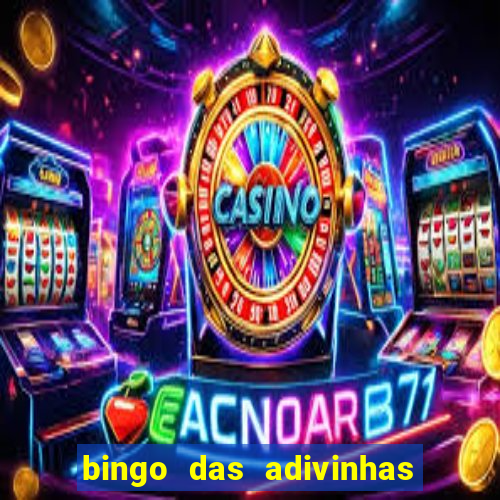 bingo das adivinhas para imprimir