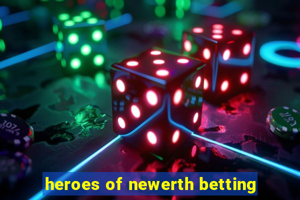 heroes of newerth betting