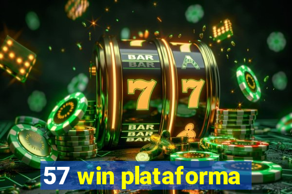 57 win plataforma