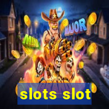 slots slot