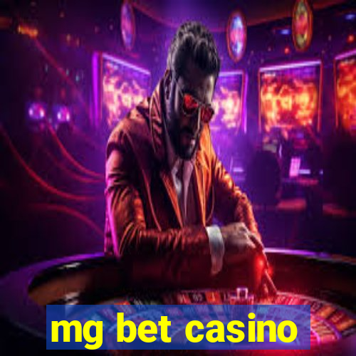 mg bet casino