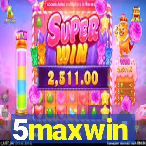 5maxwin