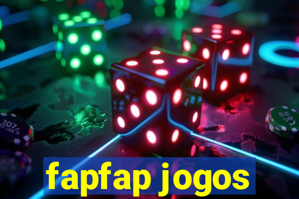 fapfap jogos